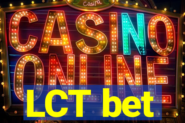 LCT bet